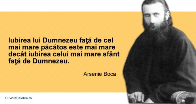 Despre iubire și Dumnezeu, citat de Arsenie Boca