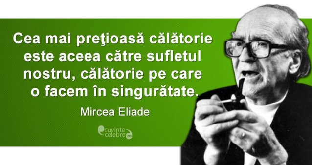 Citat Mircea Eliade
