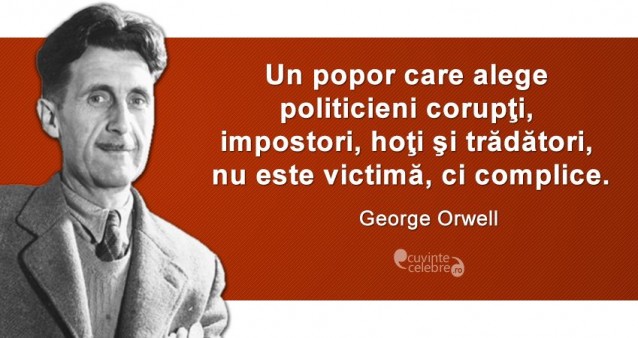 Poporul complice, citat de George Orwell