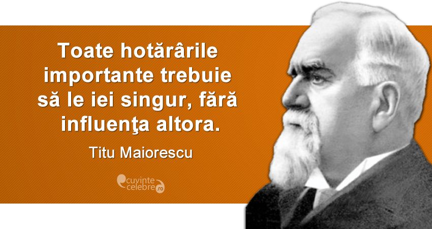 Citat Titu Maiorescu